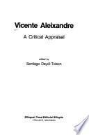libro Vicente Aleixandre, A Critical Appraisal